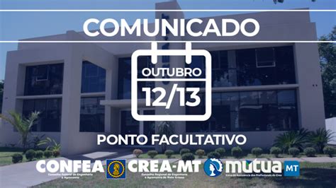 Crea Mt Ter Feriado E Ponto Facultativo Nos Dias E De Outubro