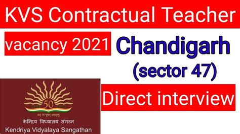 KVS Contractual Teacher Vacancy In Chandigarh Sector 47 Walk In