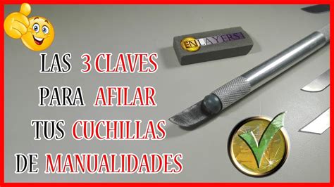 Cómo afilar las cuchillas YouTube