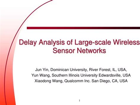 Ppt Delay Analysis Of Large Scale Wireless Sensor Networks Powerpoint