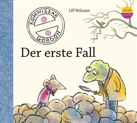 Der Erste Fall Kommissar Gordon Bd 1 1 Audio CD Von Ulf Nilsson