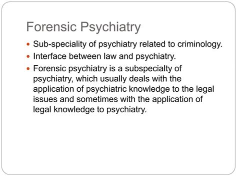 Forensic Psychiatry Presentation Forensic Medicine Ppt