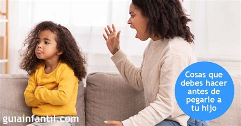 Consejos Para Controlar Tus Emociones Y Evitar Pegarle A Tu Hijo