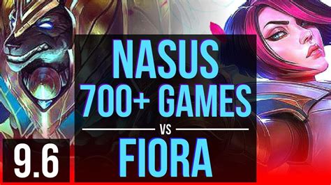 Nasus Vs Fiora Top 700 Games Na Grandmaster V9 6 Youtube