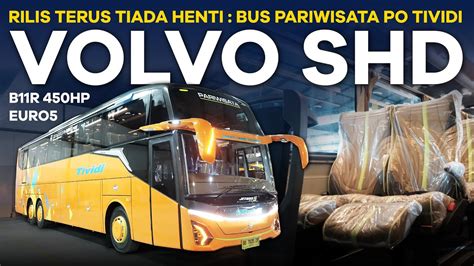 Rilis Tiada Henti Bus Pariwisata Terbaru Po Tividi Jetbus Shd