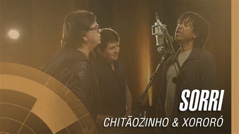 Chitãozinho And Xororó Sorri Smile Sinfônico 40 Anos Part