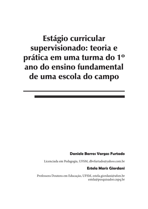 Pdf Est Gio Curricular Supervisionado Teoria E Pr Tica Em Uma Turma