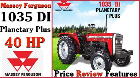 Massey Ferguson Di Planetary Plus Hp On Road Price Review