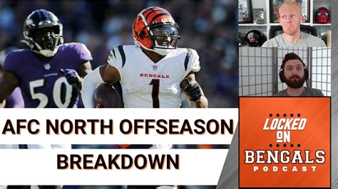 Bengals Still Favorites Afc North Division Breakdown Youtube