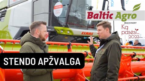 Ką pasėsi 2023 BALTIC AGRO MACHINERY stendo apžvalga AGRO REIDAS