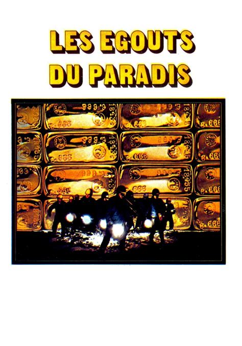 Regarder Les égouts du paradis en streaming complet