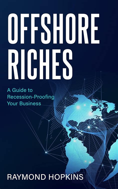 Amazon Offshore Riches A Guide To Recession Proofing Your