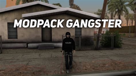 MODPACK GANGSTER DALORZYY V2 GTA SAMP YouTube