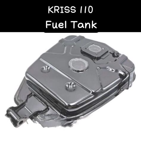 Kriss 1 Kriss 2 Kriss 120 KRISS100 KRISS110 MR1 Fuel Tank Tangki