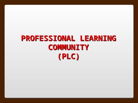 Ppt Professional Learning Community Plc Dokumen Tips