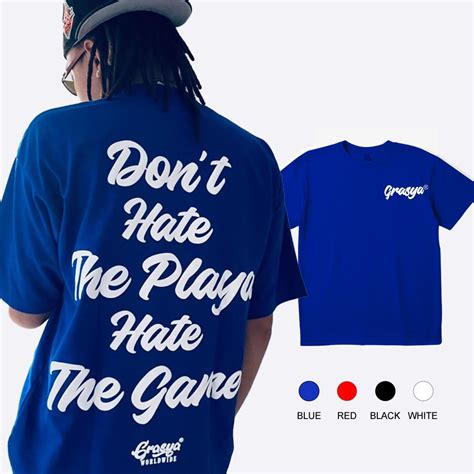 Grasya World Wide Black Don T Hate The Playa Hate The Game Cotton