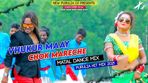 New Purulia Dj Song Vhukur Maay Chokh Mare Che Purulia Gaan