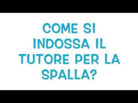 Come Si Indossa Il Tutore Per La Spalla Youtube