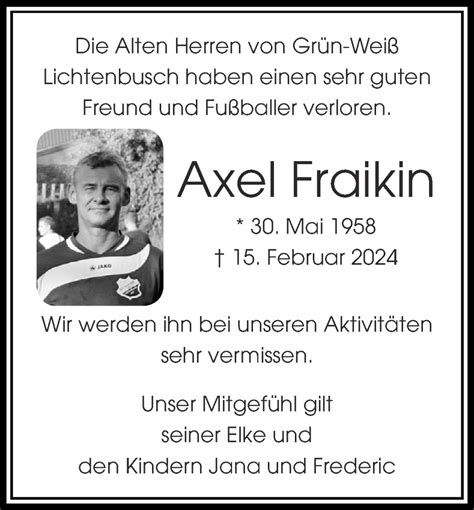 Traueranzeigen Von Axel Fraikin Aachen Gedenkt