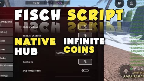 FISCH Script Native HUB Dupe Megalodon Infinite Coins Auto Fish