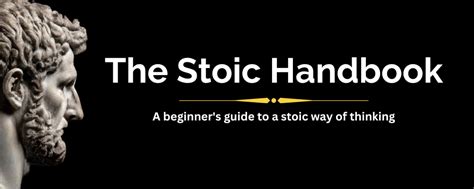 The Stoic Handbook A Beginners Guide To A Stoic Way Of Thinking