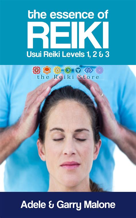 Buy The Essence Of Reiki Combined Usui Reiki Level 1 2 And 3 Manual