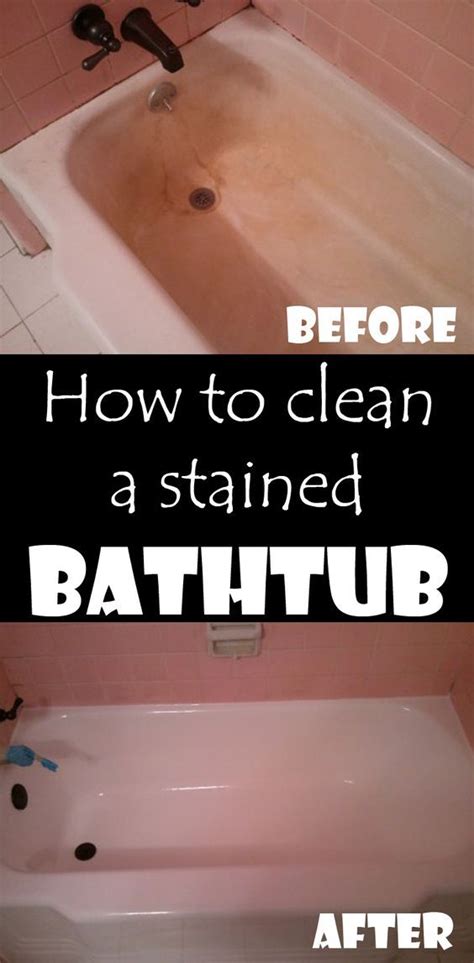 How To Clean A Stained Bathtub Cleaning Ideas Make Your Cleaning Ritual Easier Clean