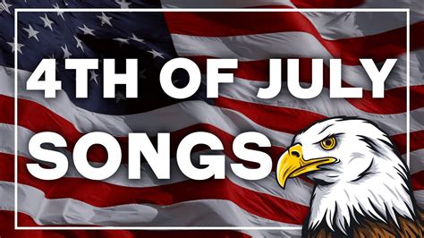 Best 4th Of July Songs Playlist 💥 Patriotic Music Patriotic Songs Happy 4th Of July 2023 Youtube