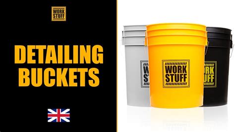 Work Stuff Detailing Buckets Eng Youtube