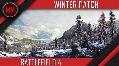 Winter Patch Battlefield 4 Gameplay And Commentary Youtube