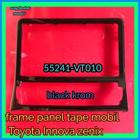 Jual Frame Panel Tape Mobil Toyota Innova Zenix Black Krom Shopee