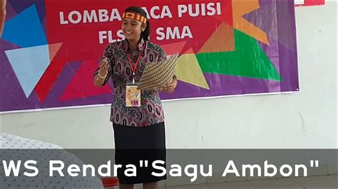 Lomba Baca Puisi Ws Rendrasagu Ambon Fls2n Prov 2019 Youtube