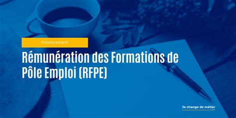 remuneration des formations de pole emploi rfpe aide reconversion