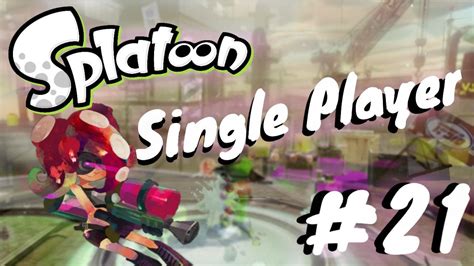 Splatoon Single Player Octo Valley Episode 21 Keep Scrolling