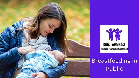 Breastfeeding In Public Understanding Your Rights And Overcoming