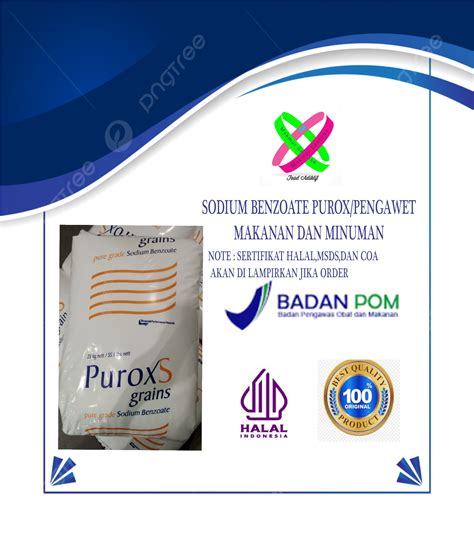 PENGAWET MAKANAN DAN MINUMAN SODIUM BENZOATE PUROX HOLLAND PACKINGAN 1