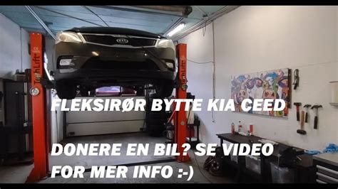 Kia Ceed Bytte Av Fleksir R Gi Vekk En Bil Youtube