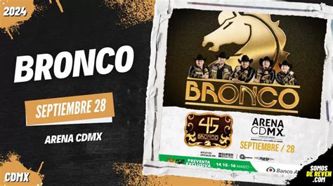 Bronco En Arena Cdmx 2024