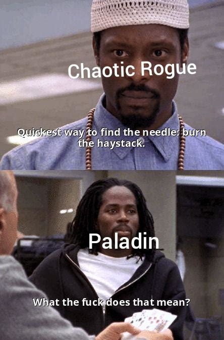 Obligatory Rogue V Paladin Meme But With An Obscure Tv Show Rdndmemes