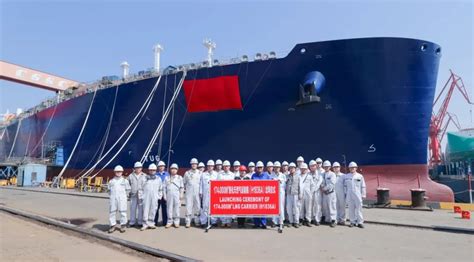 Hudong Zhonghua Launches Two Lng Carriers Lng Prime