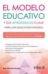 EL MODELO EDUCATIVO Y SUS APRENDIZAJES CLAVE PARA UNA EDUCACION