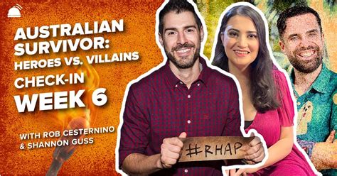 Survivor AU: HvV | Week 6 Check in with Rob Cesternino & Shannon Guss – RobHasAwebsite.com