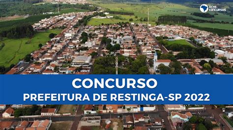 Concurso Prefeitura De Restinga Sp Edital E Inscri O