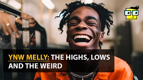 Ynw Melly The Highs Lows And The Weird Stay Weird