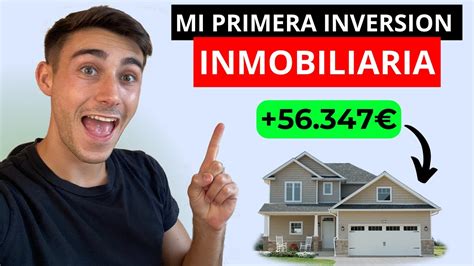 Mi Primera Inversión Inmobiliaria Cómo Invertir en Bienes Raíces Paso