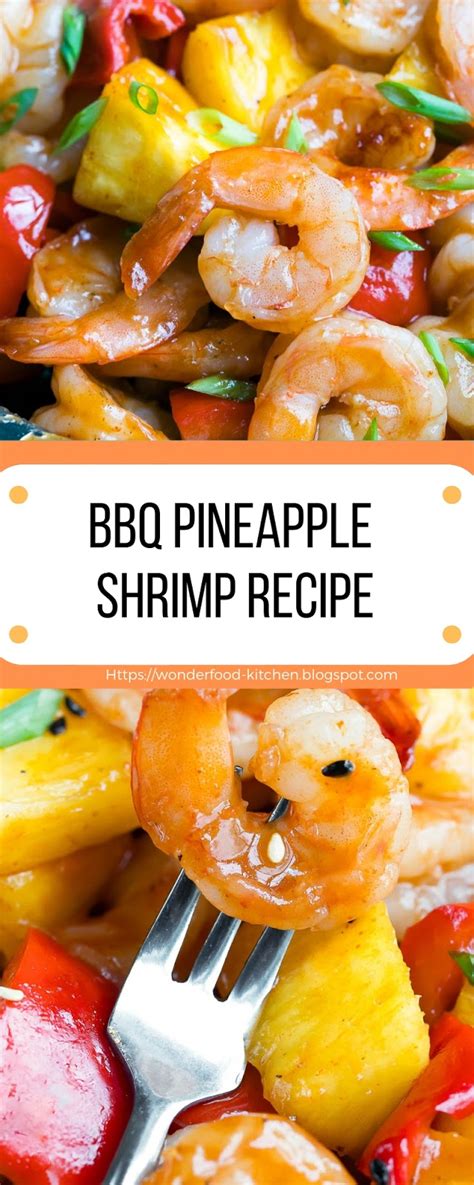 Bbq Pineapple Shrimp Recipe Wonderfood Kitchen