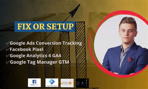 Setup Or Fix Google Ads Conversion Tracking Fb Pixel And Ga4 Through