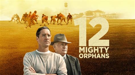 12 Mighty Orphans Movie Where To Watch