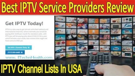 Best Iptv Service Providers Review Channel Lists In Usa