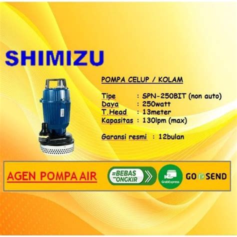 Jual POMPA CELUP SHIMIZU SPN 250BIT MANUAL Shopee Indonesia